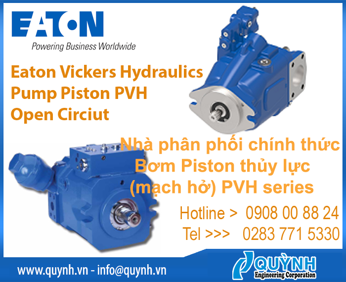 Bơm Piston thủy lực EATON PVH mạch hở Vickers