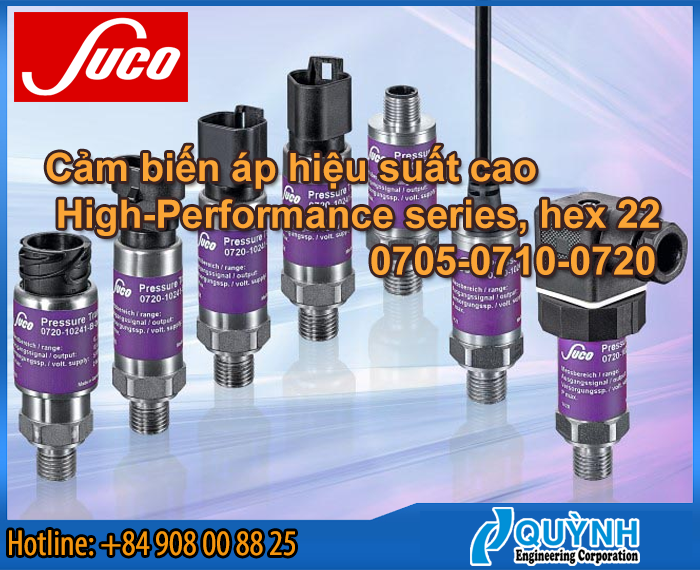 Cảm biến áp suất Suco High Performance series 0705-0710-0720 hex22